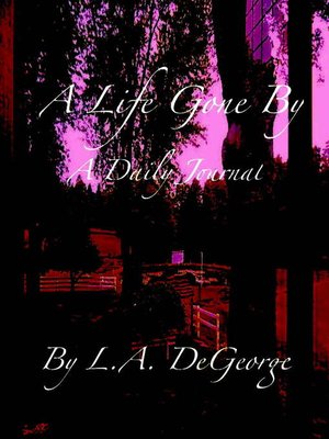 cover image of A Life Gone By